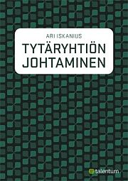 Tytäryhtiön johtaminen / Ari Iskanius